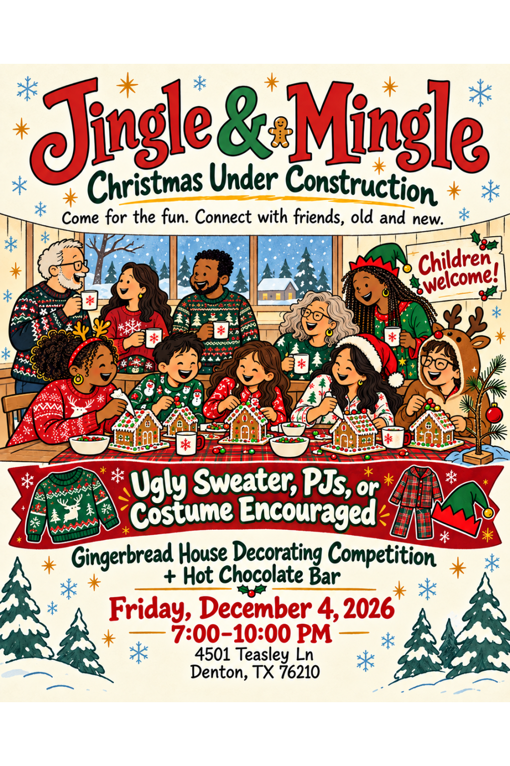 Jingle & Mingle Christmas Under Construction — Friday December 4, 2026, 7:00–10:00 PM, 4501 Teasley Ln, Denton TX